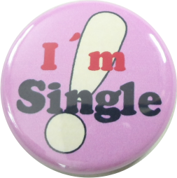 I am single badge pink-red